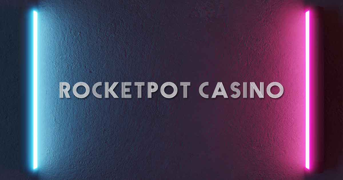 rocketpot casino