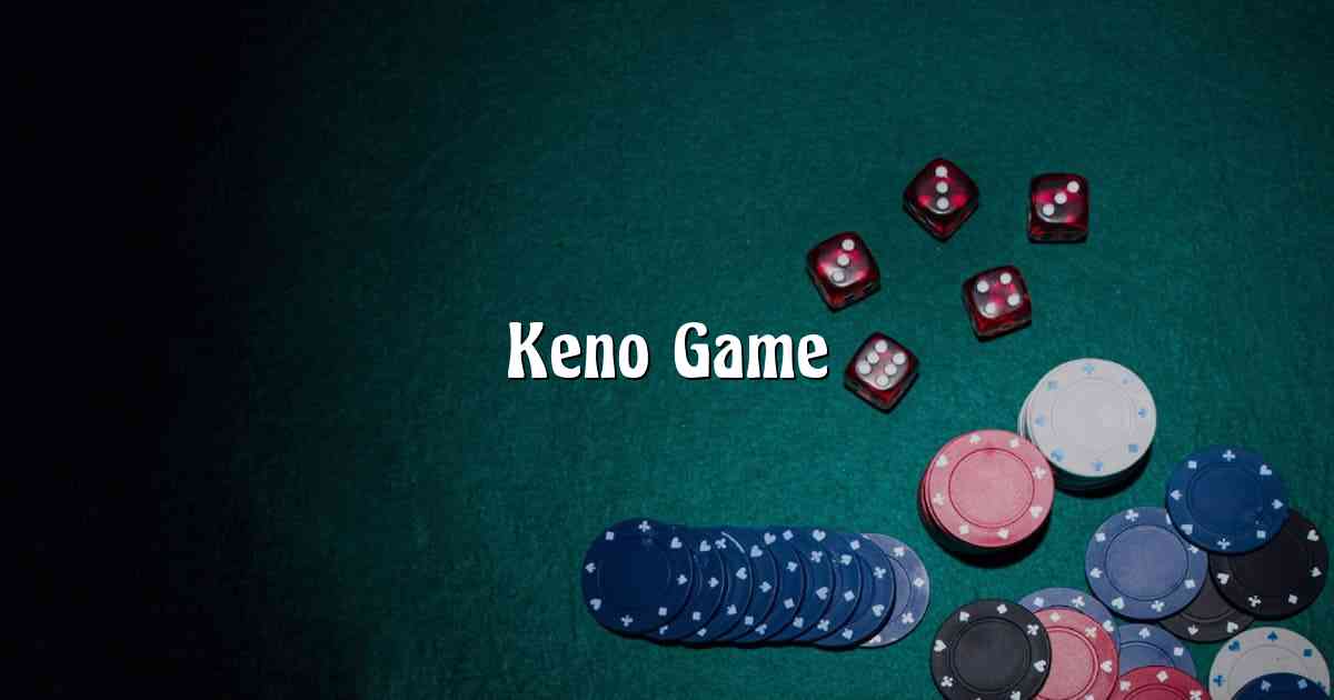 Keno Game